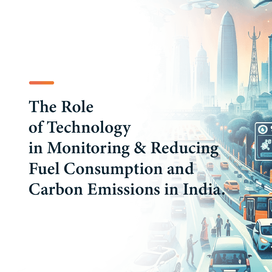 Technology Impact on Fuel Consumption & Emission Reduction in India ...